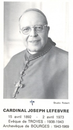 Le Cardinal Joseph Lefebvre Le Cardinal Joseph Lefebvre